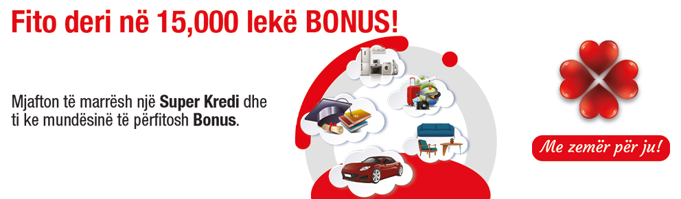 2 Prizes "Bonus Loan credit Cash Back" - Win 15,000 ALL and 10,000 ALL